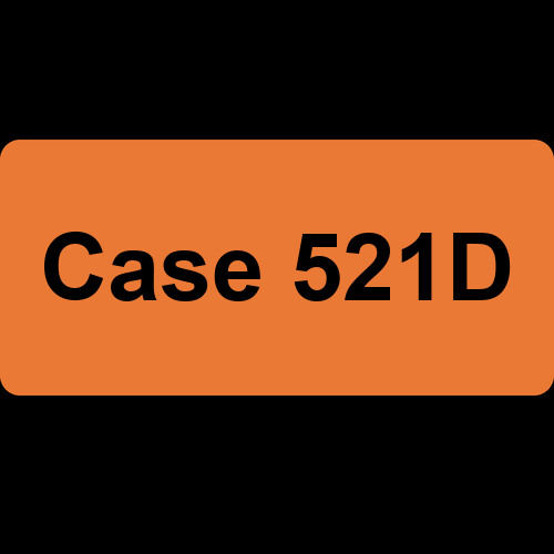 Case 521D